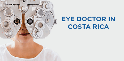 Eye doctor in Costa Rica