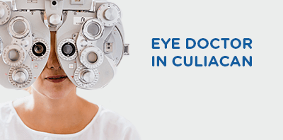 Eye doctor in Culiacan