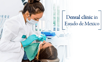 Dental clinic in Estado de Mexico