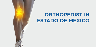 Orthopedic surgeon in Estado de Mexico