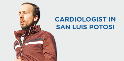 Cardiology in
                                        San Luis Potosí